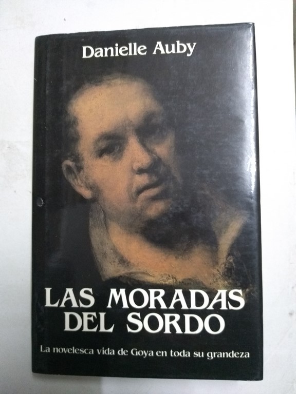 Las moradas del sordo