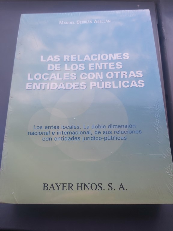 LAS RELACIONES DE LOS ENTES LOCALES CON OTRAS ENTIDADES PUBLICAS