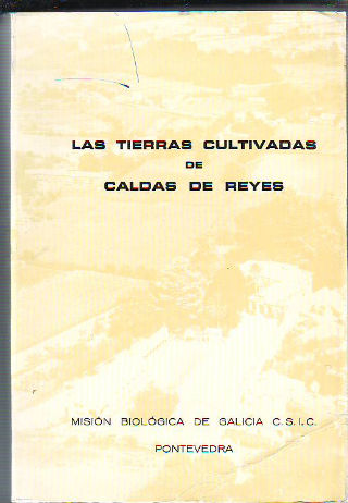 LAS TIERRAS CULTIVADAS DE CALDAS DE REYES.