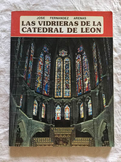 Las vidrieras de la Catedral de León