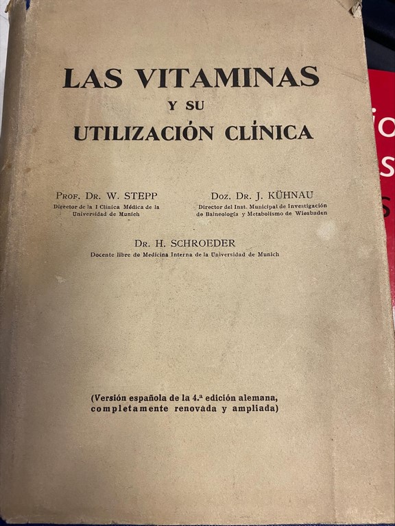 LAS VITAMINAS Y SU UTILIZACION CLINICA.