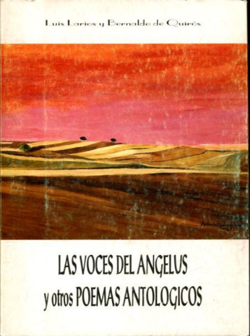 LAS VOCES DEL ANGELUS Y OTROS POEMAS ANTOLOGICOS.