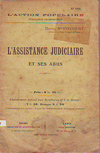 L'ASSISTANCE JUDICIAIRE ET SES ABUS.