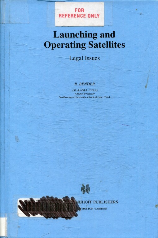 LAUNCHING AND OPERATING SATELLITES. LEGAL ISSUES.