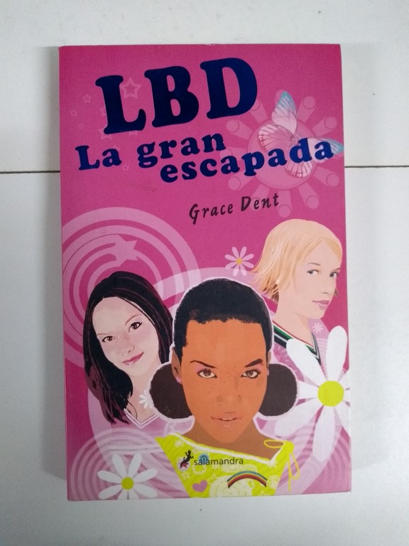 LBD. La gran escapada