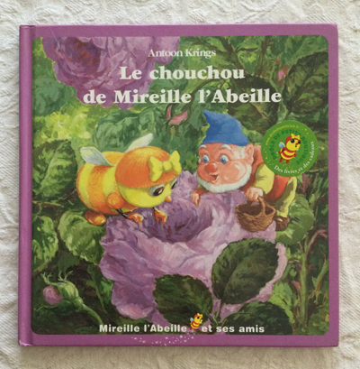 Le chouchou de Mireille l´Abeille