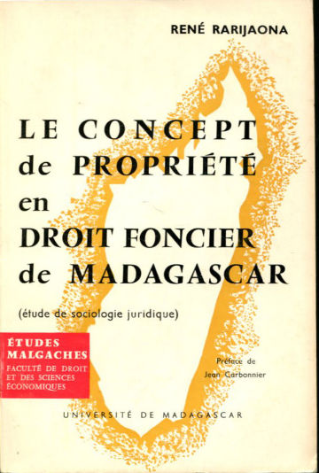 LE CONCEPT DE PROPRIETE EN DROIT FONCIER DE MADAGASCAR.