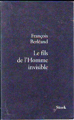 LE FILS DE L´HOMME INVISIBLE.