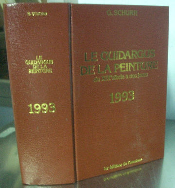 LE GUIDARGUS DE LA PEINTURE DU XIX SIECLE A NOS JOURS, 1993.