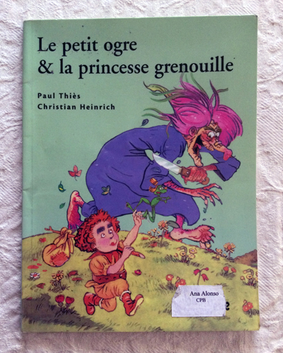 Le petit ogre & la princesse grenouille