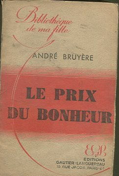 LE PRIX DU BONHEUR.