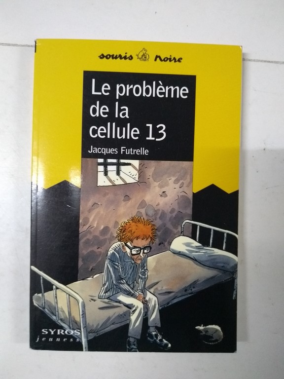 Le probléme de la cellule 13