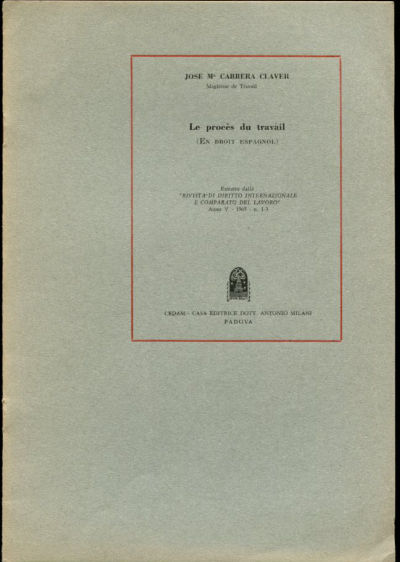 LE PROCÈS DU TRAVAIL (EN DROIT ESPAGNOL).