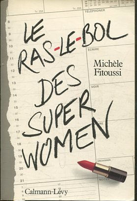 LE RAS-LE-BOL DES SUPER WOMEN.