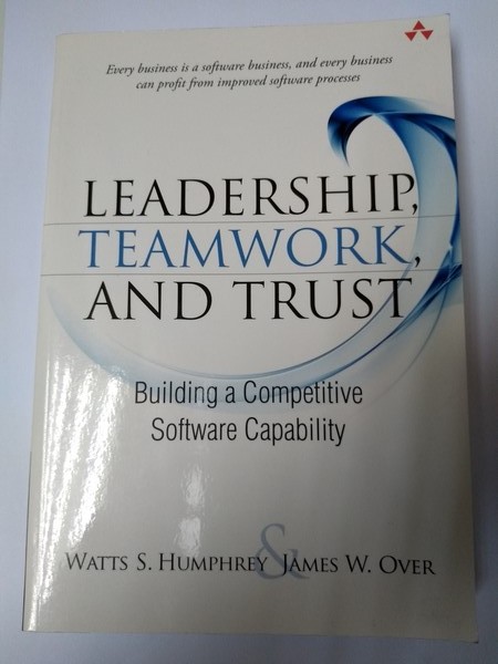 Leadership, teamwork, and trust