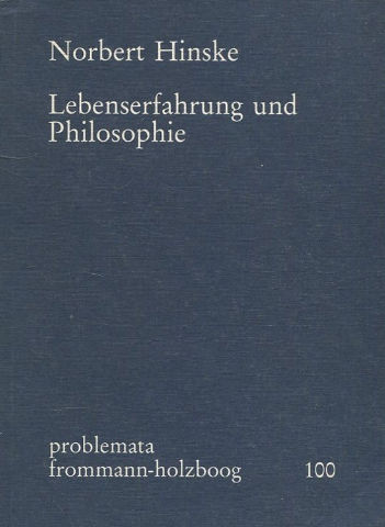 LEBENSERFAHRUNG UND PHILOSOPHIE.