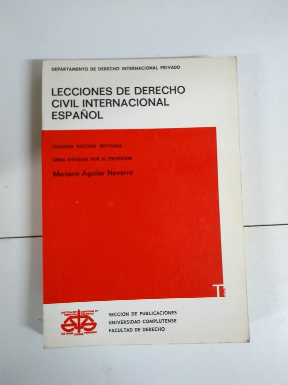 Lecciones de Derecho Civil Internacional Español