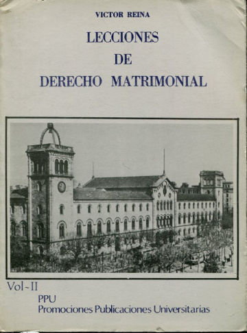 LECCIONES DE DERECHO MATRIMONIAL. VOL. II.