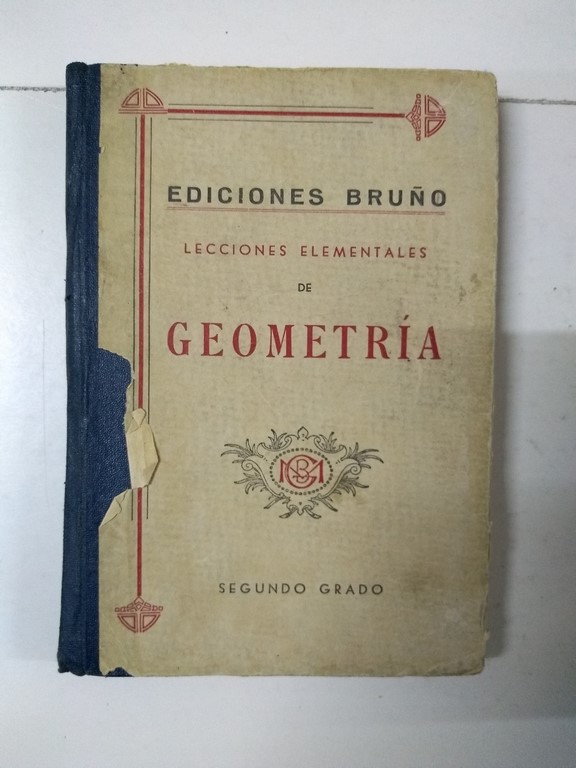 Lecciones elementales de geometría. Segundo grado