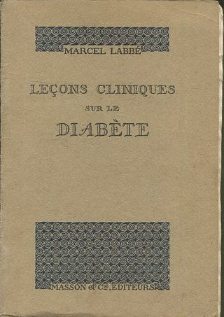 LECONS CLINIQUES SUR LE DIABETE.