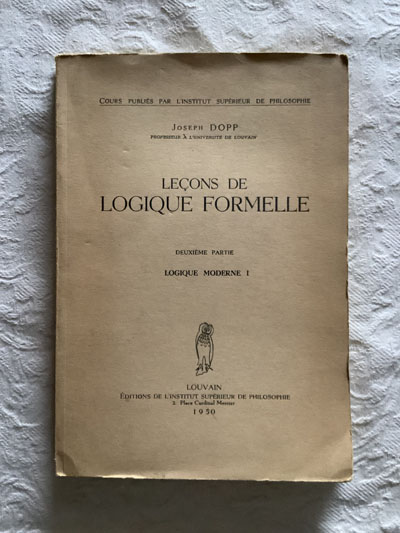 Leçons de logique formelle. Logique moderne II