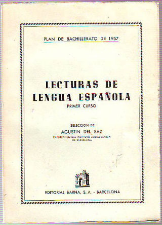 LECTURAS DE LENGUA ESPAÑOLA. PRIMER CURSO.