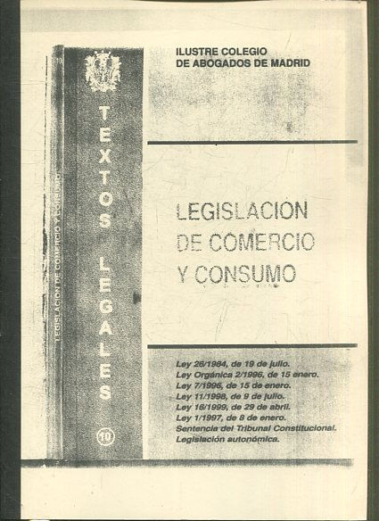 LEGISLACION DE COMERCIO Y CONSUMO.