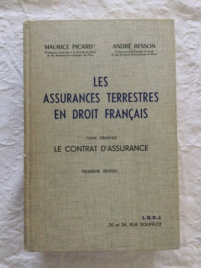 Les assurances terrestres en droit français