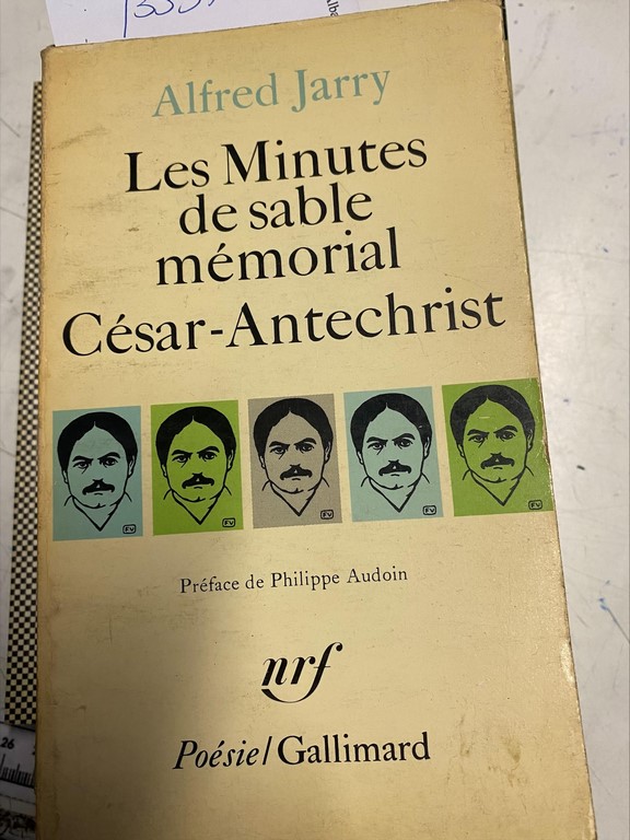 LES MINUTES DE SABLE MEMORIAL. CESAR-ANTECHRIST.