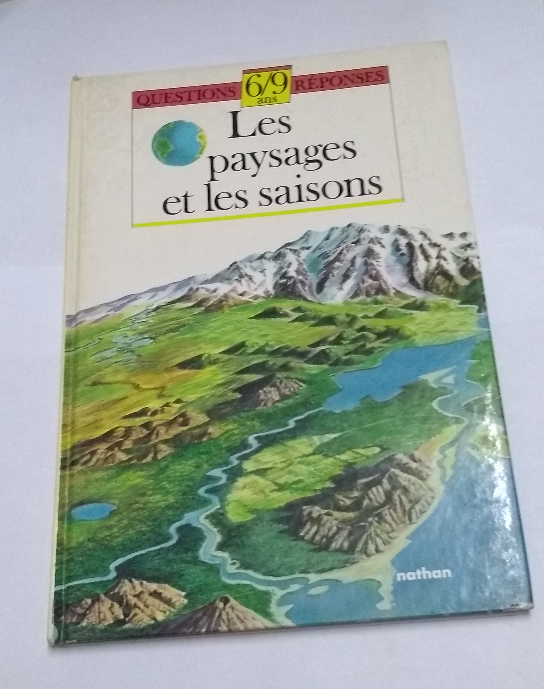 Les paysages et les saisons