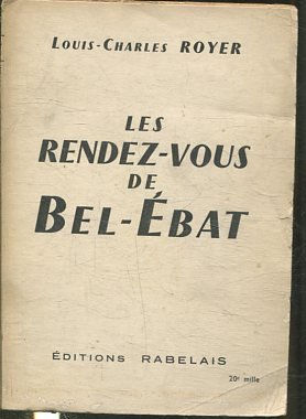 LES RENDEZ-VOUS DE BEL-EBAT.