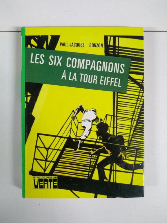 Les six compagnons á la tour eiffel