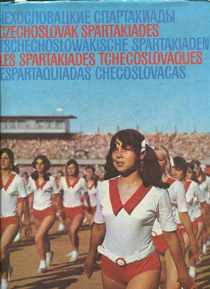 Les spartakiades tchécoslovaques - Czechoslovak spartakiades - Tschechoslowakische spartakiaden.