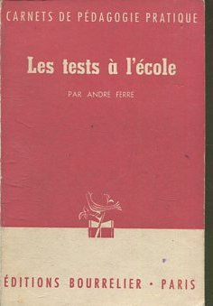 LES TESTS A L'ECOLE.