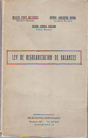 LEY DE REGULARIZACIÓN DE BALANCES.