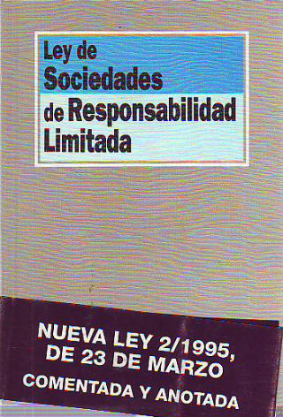 LEY DE SOCIEDADES DE RESPONSABILIDAD LIMITADA.