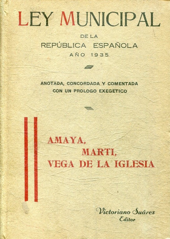 LEY MUNICIPAL DE LA REPUBLICA ESPAÑOLA AÑO 1935.