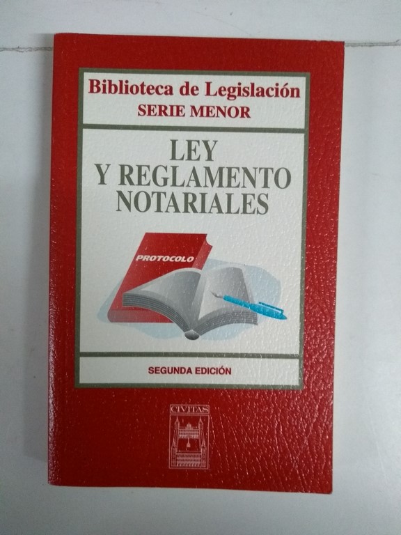 Ley y Reglamento Notariales