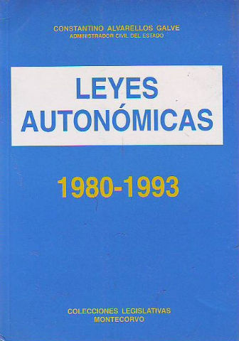 LEYES AUTONOMICAS 1980-1993.