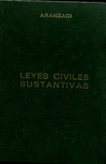 LEYES CIVILES SUSTANTIVAS.