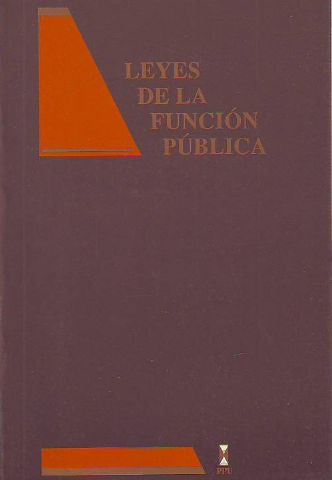 LEYES DE LA FUNCION PUBLICA.