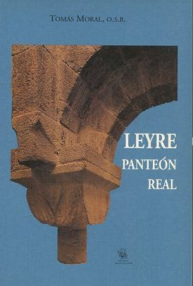 LEYRE PANTEON REAL.