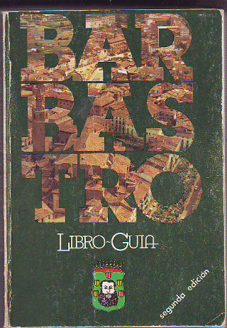 LIBRO-GUIA DE BARBASTRO.