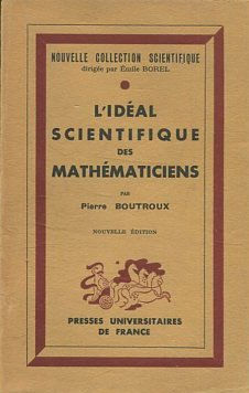 L'IDEAL SCIENTIFIQUE DES MATHEMATICIENS.