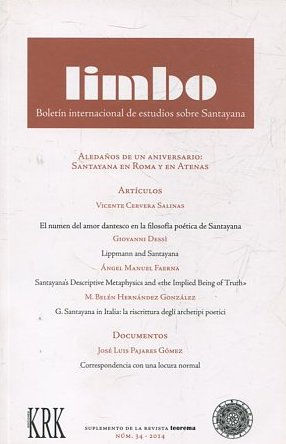 LIMBO. BOLETIN INTERNACIONAL DE ESTUDIOS SOBRE SANTAYANA. NUM. 34.