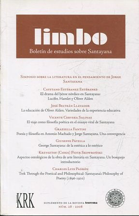 LIMBO. BOLETIN INTERNACIONAL DE ESTUDIOS SOBRE SANTAYANA. NUM. 28.