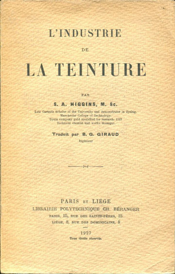 L'INDUSTRIE DE LA TEINTURE.