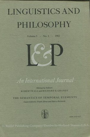 LINGUISTICS AND PHILOSOPHY. VOL. 5, Nº 1: TEMPORAL DISCOURSE AND SEMANTICAL GAMES.- TENSES, TIME, ADVERBS, AND COMPOSITIONAL SEMANTIC THEORY.- TENSE, ASPECT AND TIME ADVERBIAL, I.- THE SYNTAX AND SEMANTICS OF WHEN-QUESTIONS.