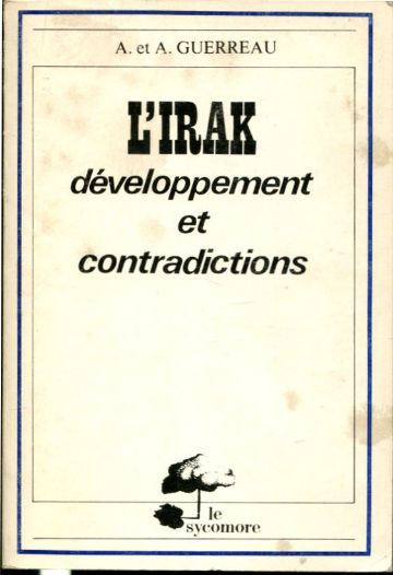 L'IRAK DEVELOPPEMENT ET CONTRADICTIONS.