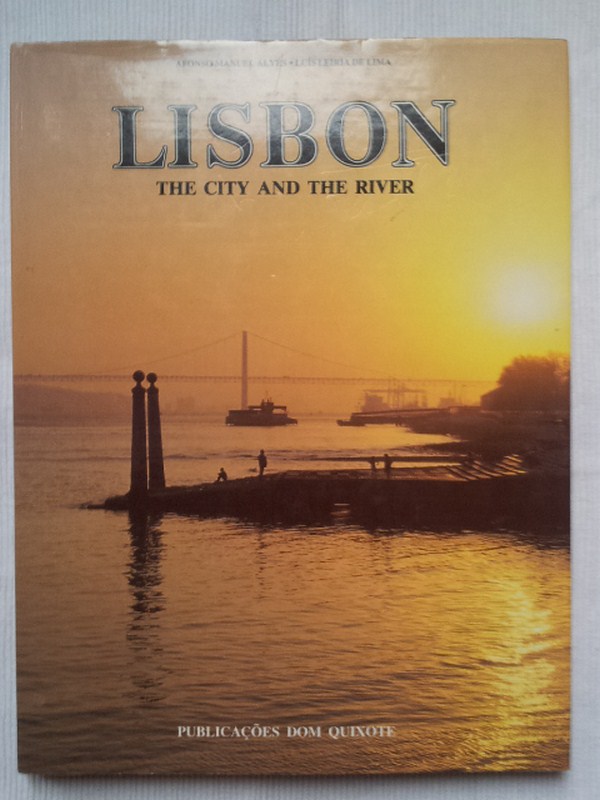 Lisbon. The City And The River